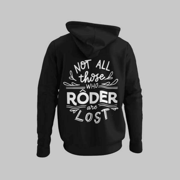 Not All Those Who Roder Are Lost Graphic Hoodie For Men - Image 2