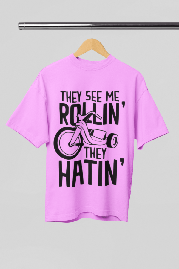 They See Me Rollin' They Hatin' Graphic Oversized T-Shirt For Men - Image 6