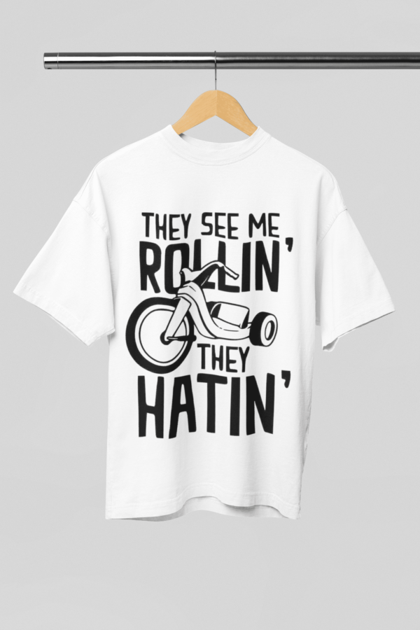 They See Me Rollin' They Hatin' Graphic Oversized T-Shirt For Men - Image 7
